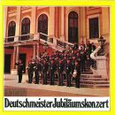 Hoch / Und Deutschmeister / Kapelle - Deutschmeister...
