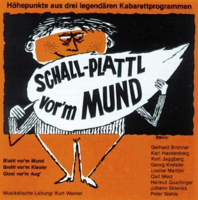 Helmut Qualtinger Peter Wehle U.a. (Gesang) - Schall-Plattl Vorm Mund