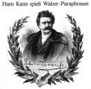 Strauss Johann (Sohn) - Strauss Paraphrasen (Hans Kann...