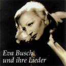Busch Eva - Eva Busch Und Ihre Lieder