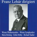 Lehar - Franz Lehar Dirigiert (Lehar/Rethy/Reining/Tauber)