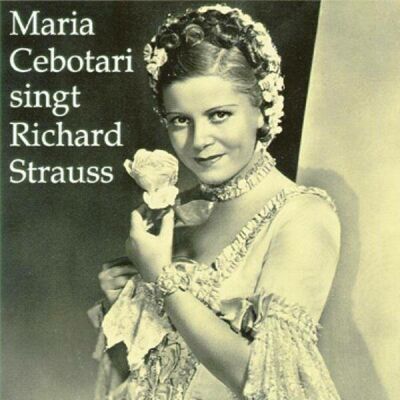 Strauss Richard - Maria Cebotari Singt Richard Strauss (Maria Cebotari (Sopran))