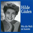 Hilde Güden (Sopran) - Wie Die Welt Sie Kannte...