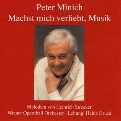 Minich Peter - Machst Mich Verliebt, Musik
