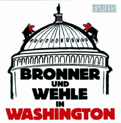 Gerhard Bronner - Peter Wehle (Gesang) - Bronner Und Wehle In Washington