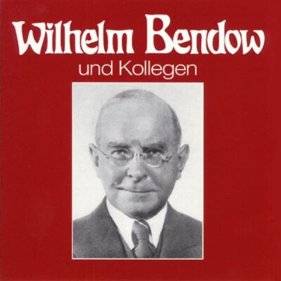 Bendow / Morgan / Ehrlich / Grünbaum / Fritz - Wilhelm Bendow Und Kollegen