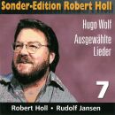 Wolf - Ausgewählte Lieder (Holl, Robert)