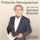 Gerhard Bronner (Gesang) - Poltische Retrospektiven