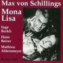 Von Schillings - Mona Lisa (Heger/Ahlersmeyer/Borkh/Beirer/Lang)