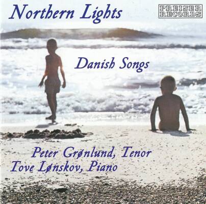 Heise / Höffding / Agerby / Weyse - Northern Lights: Danish Songs (Grönlund Peter / Lönskov Tove)