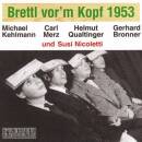 Bronner Gerhard / Qualtinger Helmut - Brettl Vor´m...