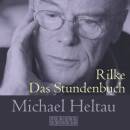 Heltau Michael - Das Stundenbuch
