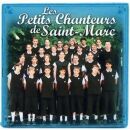 Petits Chanteurs De Saint-Marc, Les - Petits Chanteurs De...