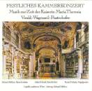Vivaldi - Wagenseil - Pusterhofer - Festliches...