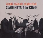 Vienna Clarinet Connection - Clarinets À La King