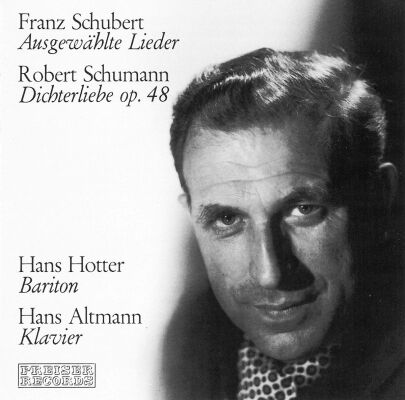 Schumann/Schubert - Dichterliebe / Lieder (Hotter/Altmann)