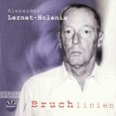 Lernet / Holenia Alexander - Bruchlinien Erzählungen...