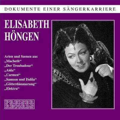 Verdi - Bizet - Saint-Saens - Wagner - Strauss - Dokumente Einer Sängerkarriere (Elisabeth Höngen (Mezzosopran))