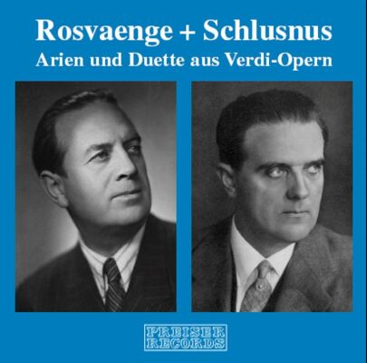 Verdi Giuseppe - Arien Und Duette Aus Verdi-Opern (Helge Rosvaenge und Heinrich Schlusnus)
