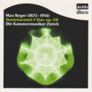 Reger Max (1873-1916) - Streichsextett F-Dur, Op.118 (Die Kammermusiker Zürich)