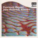 Busoni Ferruccio - Klavierwerke (Buttrick John)