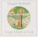 Dagar Brothers - Raga Miyan Ki Todi