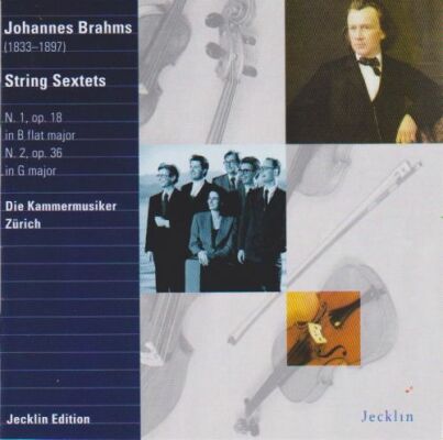 Brahms Johannes (1833-1897) - String Sextets No.1 & 2 (Die Kammermusiker Zürich)