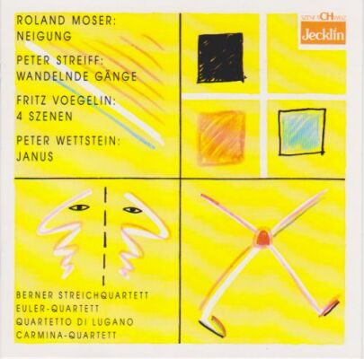 Moser - Streiff - Voegelin - Wettstein - 4 Streichquartette (Carmina Quartett - Berner Streichquartett)