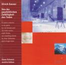 GASSER Ulrich - Von der unerbittlichen Zufaelligkeit des...