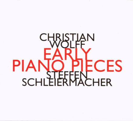 Schleiermacher Steffen - Early Piano Pieces