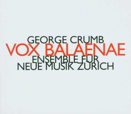 Ensemble Für Neue Musik Zürich - Vox Balaenae