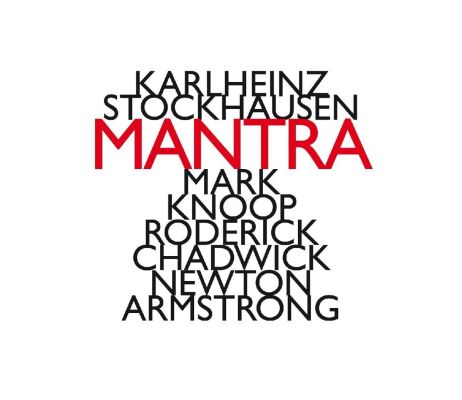 Knoop Mark / Chadwick Roderick / Amstrong Newton - Mantra