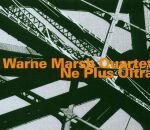 Warne Marsh Quartet / Marsh Warne / Foster Gary / - Ne...