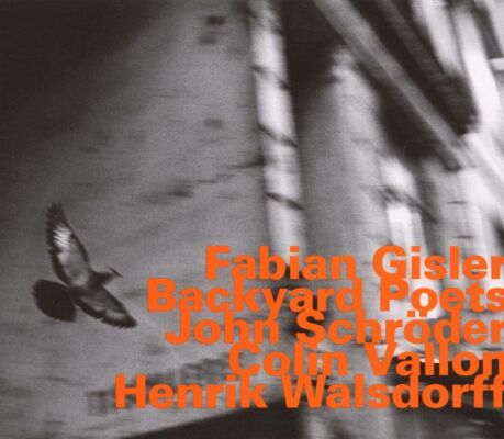 Gisler Fabian / Walsdorff Henrik / Vallon Colin / - Backyard Poets