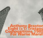 Braxton Anthony / Raskin Jon / Scott Dred / Mcbee - Eight...