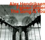 Hendriksen Alex - Song Is You, The
