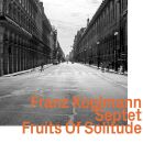 Franz Koglmann Septet - Fruits Of Solitude