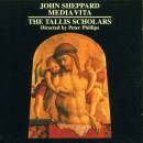 Sheppard John - Media Vita (Tallis Scholars The /...