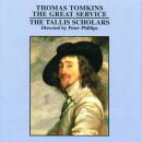 Tomkins Thomas - The Great Service (Tallis Scholars The /...