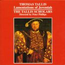 Tallis Thomas (Ca.1505-1585) - Lamentations Of Jeremiah (Tallis Scholars, The / Phillips Peter)