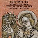 Taverner John - Missa Corona Spinea (Tallis Scholars The...