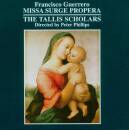 Guerrero Francisco - Missa Surge Propera (Tallis Scholars...