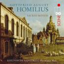 Homilius Gottfried August - Sacred Motets (Rheinische...