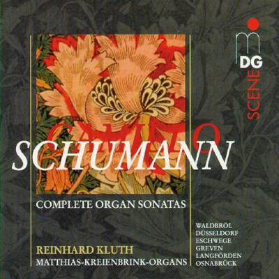Schumann Camillo - Complete Organ Sonatas (Reinhard Kluth (Orgel))