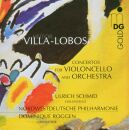 Villa-Lobos Heitor - Concertos For VIoloncello And...