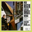 Reger Max - Complete Organ Works - Vol. 7 (Haas Rosalinde)