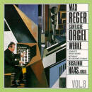 Reger Max - Complete Organ Works - Vol. 8 (Haas Rosalinde)