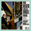 Reger Max - Complete Organ Works - Vol. 9 (Haas Rosalinde)