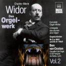 Widor Charles-Marie - Complete Organ Works: Vol.2 (Ben Van Oosten (Orgel))