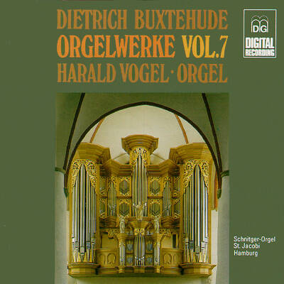 Buxtehude Dieterich - Complete Organ Works - Vol.7 (Vogel Harald)